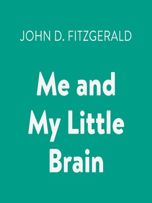 cover image of Me and My Little Brain
